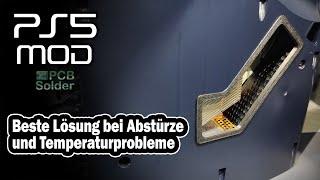 PS5 MOD  Beste Lösung bei Abstürzen und Temperaturproblemen CFI-10xxAB und 11xxAB  PCB Solder