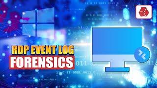 RDP Event Log Forensics