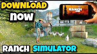 DOWNLOAD NOW - RANCH SIMULATOR MOBILE 2023 IN ANDROID‍best Simulator Game.....