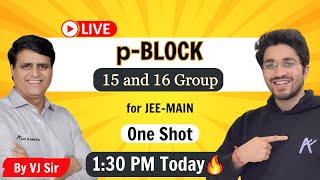 p-Block Group 15 & 16  One Shot  By VJ Sir