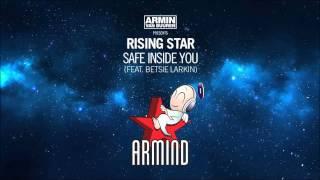 Armin Van Buuren pres. Rising Star ft. Betsie Larkin- Safe Inside You Original Mix