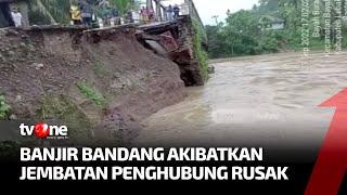 Banjir dan Longsor Terjang 2 Kecamatan di Lebak  Kabar Petang Pilihan tvOne