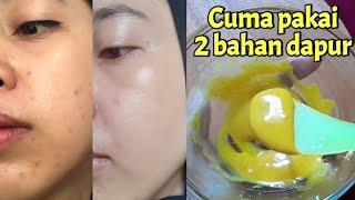 MASKER PEMUTIH WAJAH ALAMI DAN CEPAT CUMA 2 BAHAN   CARA BUAT MASKER ALAMI