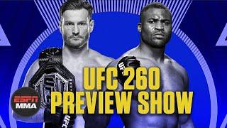 UFC 260 Preview Show  Ariel & The Bad Guy Live  ESPN MMA
