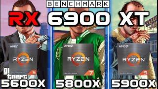 RX 6900 xt + Ryzen 5600 vs 5800x vs 5900x Benchmark  Which is the Best CPU for RX 6900 XT?