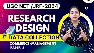 Research Design   Data Collection  UGC NET  Commerce  Management  HR #research #commerce