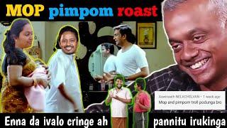 Pimpom & MOP Roast  Uruttugal பலவிதம்  PIMPOM haters = Cringe  Cringe cat #pimpomtroll #moptroll