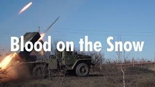 Blood on the Snow - Debaltsevo 15