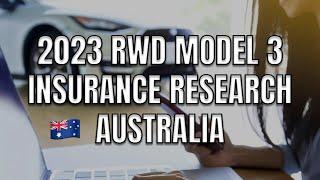 RWD Model 3 Insurance Companies Australia 2023 Premiums by Tesla Tom