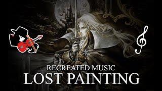 Castlevania Symphony of the night Recreated Music - Lost Painting By Miguexe Music