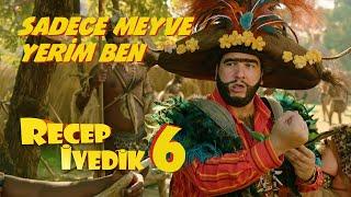 Sadece Meyve Yerim Ben  Recep İvedik 6