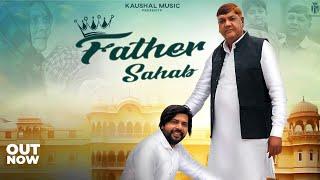 Father Sahab - Samvee  Harish Kaushik  Jaibir Singh  Haryanvi Songs Haryanavi 2024