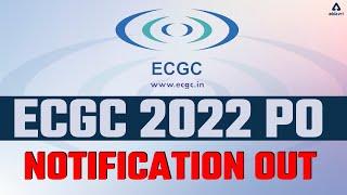 ECGC PO 2022 Notification Out  Syllabus Vacancy Salary Exam Date  Full Detailed Information