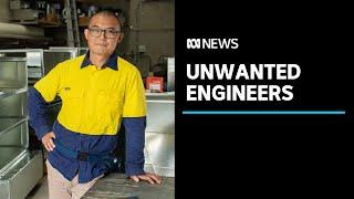 Despite soaring demand for engineers qualified migrants in Australia cant find jobs  ABC News