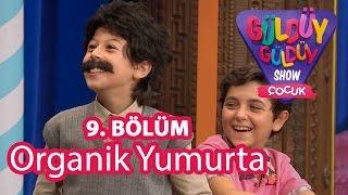 Güldüy Güldüy Show Çocuk 9. Bölüm Organik Yumurta Skeci