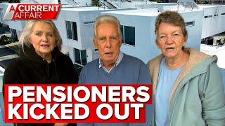 Retirees face $200000 loss following notice to vacate villas  A Current Affair