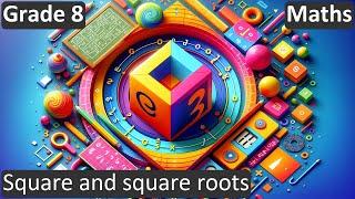 Grade 8  Maths  Square and square roots  Free Tutorial  CBSE  ICSE  State Board