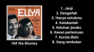 Full Album - Janji - Ellya khadam  Ahmad basahil - OM Ria Bluntas.