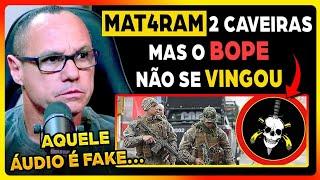 SUB DO BOPE R3VELA PORQUE O BOPE NÃO AGIU