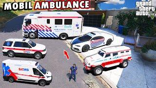 Aku Koleksi SEMUA MOBIL AMBULANCE TERLANGKA di GTA 5