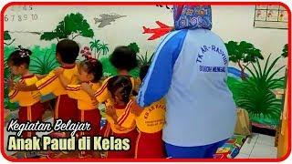 Anak Paud Belajar di Kelas PG dan TK  Daily Playgroup School Learning Indonesia - Hana Family