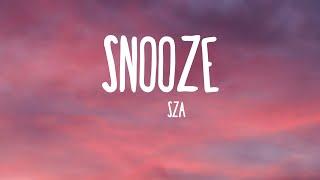 SZA - Snooze Lyrics