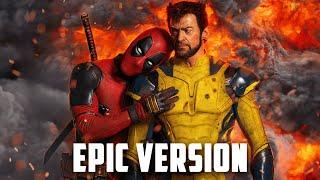 Deadpool & Wolverine  Like a Prayer  EPIC VERSION