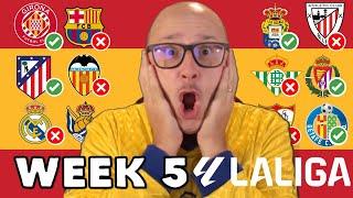 202425 LA LIGA PREDICTIONS - WEEK #5