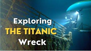 Exploring Titanic Wreck - Bow and Stern Sections  Gingerline Media