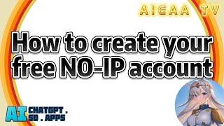 NO-IP setup Get a free domain name for your dynamic IP address NO-IP.com DDNS