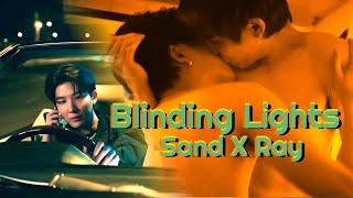 BL 18+  Blinding Lights  Sand X Ray  Only Friends  FMV