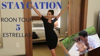 VacACiones Dentro De La Ciudad + Room Tour 5 Estrellas  STAYCATION