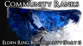 Community Ranks Elden Ring Bosses from Worst to Best #33-12