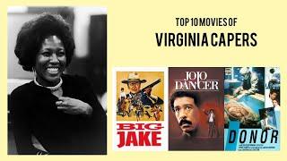 Virginia Capers Top 10 Movies of Virginia Capers Best 10 Movies of Virginia Capers