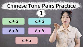 Chinese Tone Pairs Practice The Best Way to Master Mandarin Tones Part 1