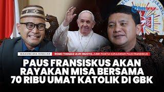Cerita Unik Persiapan Kunjungan Paus Fransiskus ke Indonesia  WAWANCARA EKSKLUSIF