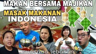 SUASANA LEBARAN  Masak Makanan Indonesia BUAT MAJIKAN