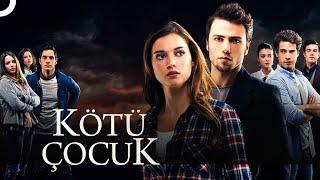 Kötü Çocuk  Tolga Sarıtaş - Afra Saraçoğlu FULL HD Romantik Film