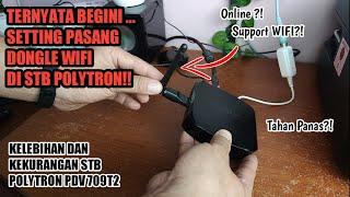 AKHIRNYA STB Polytron Bisa Support WIFI  Kelebihan Kekurangan STB TV Digital Polytron PDV 709T2