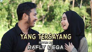 RAFLY EGA - YANG TERSAYANG  COVER 