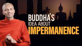 Buddhas Idea About Impermanence  Buddhism In English