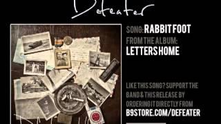 Defeater - Rabbit Foot