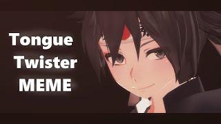 MMD+DL Tongue Twister MEME  Motion DL 