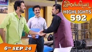 Ilakkiya Serial  EP 592 Highlights  6th Sep 2024  Shambhavy  Nandan  Sushma Nair