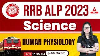 RRB ALP 2023  RRB ALP Science Class by Arti Chaudhary  Human Physiology