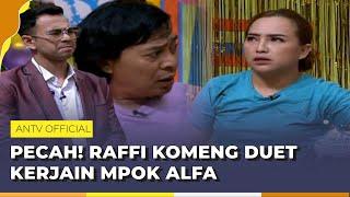 Mpok Alfa Gak Berkutik Dikerjain Raffi Sama Komeng  Sahurnya Pesbukers ANTV  Eps 10