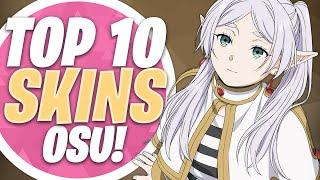 osu Best 10 Skins Compilation 2024