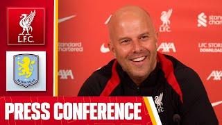 Arne Slot Pre-Match Press Conference  Liverpool v Aston Villa