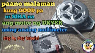 Paano malaman kung sira na ang motor ng DRYER  watch this