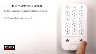 How to arm and disarm your alarm  PhoneWatch Ireland